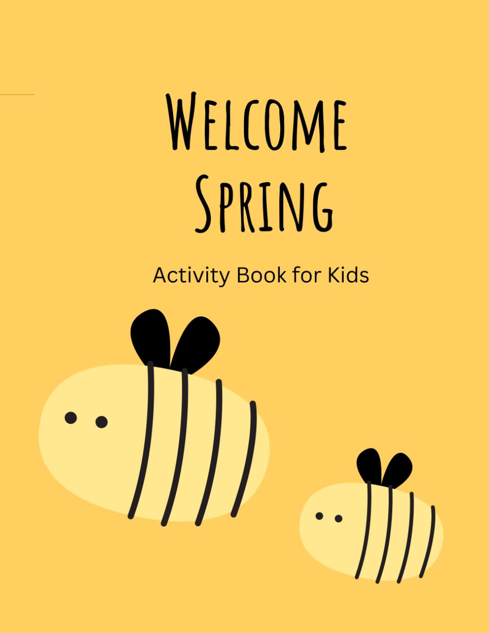 Welcome Spring: Activity Book for Kids