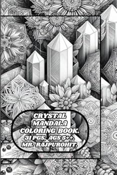 Paperback CRYSTAL MANDALA COLORING BOOK. Book