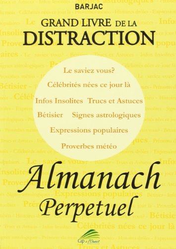 Le grand livre de la distraction