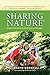 Sharing Nature®: Nature Awareness Activities for All Ages