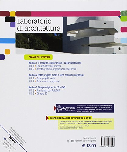 Laboratorio Di Archittetura. Per Il Secondo Biennio E Il Quinto Anno Dei Licei Artistici, Indirizzo Architettura E Ambiente. Con Ebook. Con Espansione Online - 2