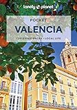 Lonely Planet Pocket Valencia 4: top experiences, local life (Pocket Guide)