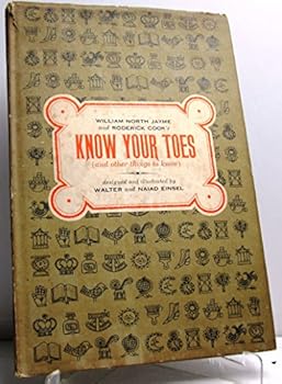 Hardcover Know Your Toes (and Other Things to Know). Book