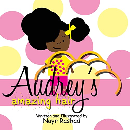 Audrey's Amazing Hair 1522825827 Book Cover