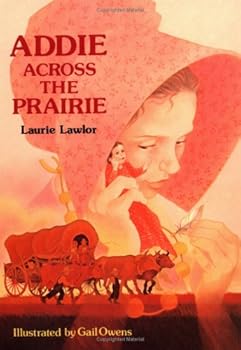 Hardcover Addie Across the Prairie Book