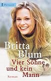 britta blume hamburg  Heyne Pavillon, Nr.93, Vier Söhne und kein Mann