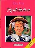  Nesthäkchen. Sammelband 1-3: Nesthäkchen und ihre Puppen, Nesthäkchens erstes Schuljahr, Nesthäkchen im Kinderheim