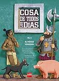 Cosa de todos los días (Vol. II): El México virreinal (Informativos nº 2) (Spanish Edition)