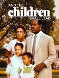 And the Children Shall Lead