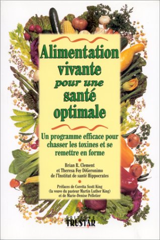 Télécharger ALIMENTATION VIVANTE POUR UNE SANTE OPTIMALE Livre eBook France