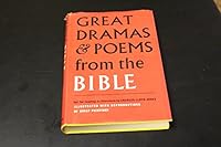 Great Dramas & Poems from the Bible B000S39DC0 Book Cover