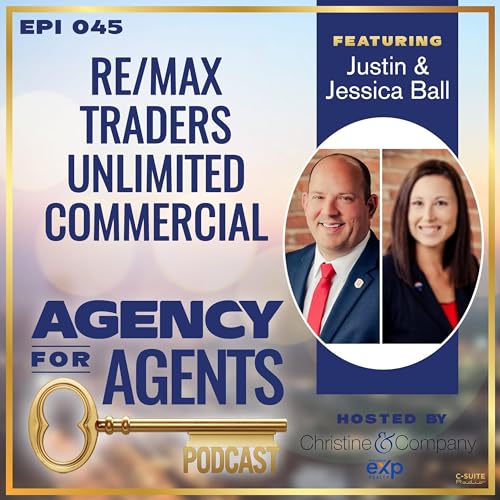 Ep 045: RE/MAX Traders Unlimited Commercial