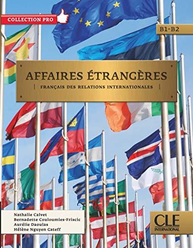 Portada de Affaires Étrangères - Niveau B1/b2 - Livre+cd