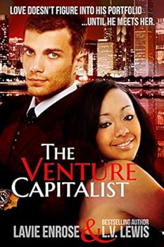 The Venture Capitalist - Book #2.5 of the Ghetto Girl Romance Quadrilogy