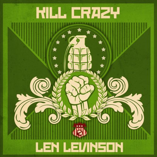Kill Crazy Audiolivro Por Len Levinson capa