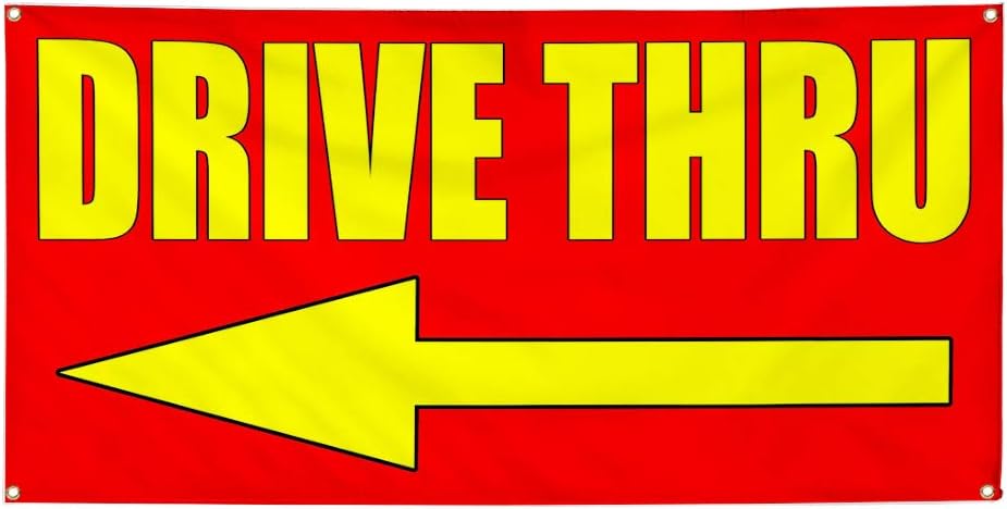 Vinyl Banner Multiple Sizes Drive thru with Left Arrow Style 2 Drive thru Signage Outdoor Weatherproof Industrial Yard Signs 4 Grommets Design Only 16x40Inches
