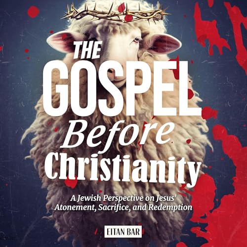 The Gospel Before Christianity cover art