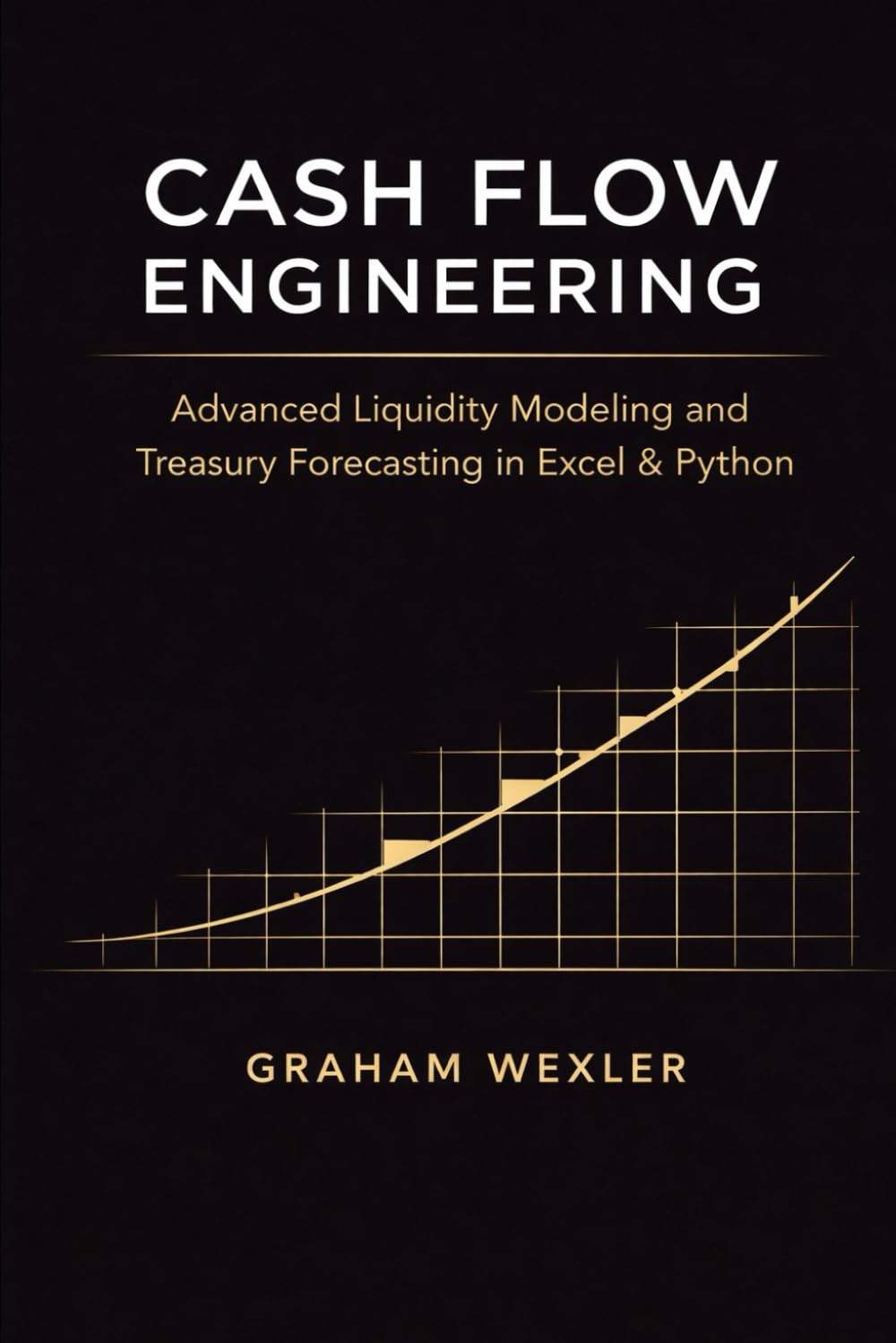 Cash Flow Engineering: Advanced Liquidity Modeling and Treasury Forecasting in Excel & Python