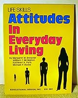 Life Skills Attitudes in Everyday Living 0876941587 Book Cover