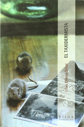 El taxidermista: 19 (Narrativa)