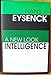 Intelligence: A New Look