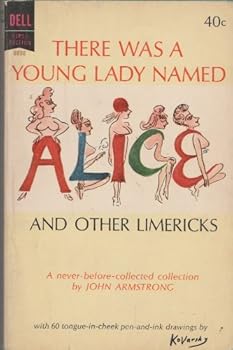 There Was a Young Lady Named Alice and Other Limericks