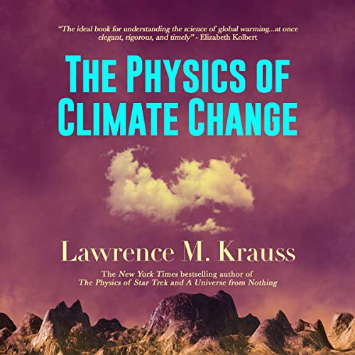 The Physics of Climate Change by Lawrence M. Krauss episode artwork