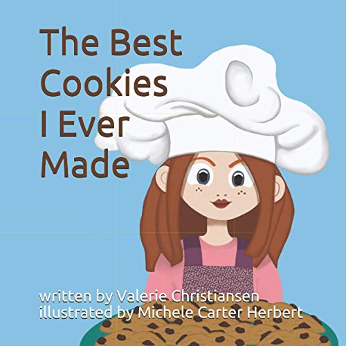 The Best Cookies I Ever Made