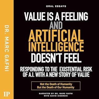 Value Is a Feeling and Artificial Intelligence Doesn't Feel cover art
