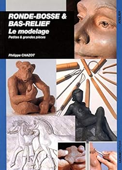 Paperback Rondes, bosses et bas relief : modelage [French] Book