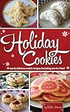 Holiday Cookies: 14 New and Delicious Cookie Recipes (including one for Fido)!