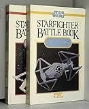 Starfighter Battle Book: X-wing vs TIE Interceptor (Star Wars)