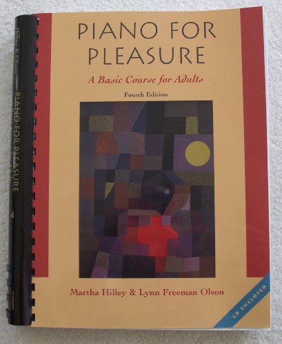 Piano for Pleasure: A Basic Course for Adults (... 0534519628 Book Cover