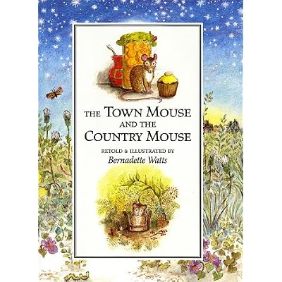 Town Mouse and the Country Mouse