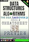 Data Structures and Algorithms: Coding Cheatsheet: The DSA Takeover Edition [preview] (Day before Coding Interview [DCI]: CODING INTERVIEW PATTERNS Book 1)