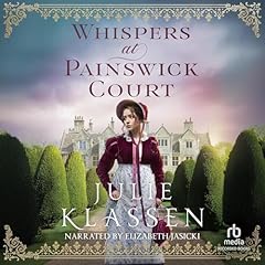 Whispers at Painswick Court Audiolibro Por Julie Klassen arte de portada