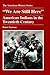 We Are Still Here: American Indians in the Twentieth Century