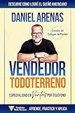 Vendedor Todoterreno: Especialidad en ventas por teléfono (Spanish Edition)