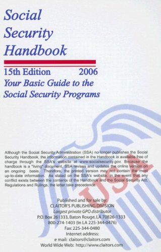 Social Security Handbook 2006: Your Basic Guide to the Social Security ...