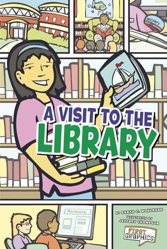 A Visit to the Library (First Graphics: My Community)