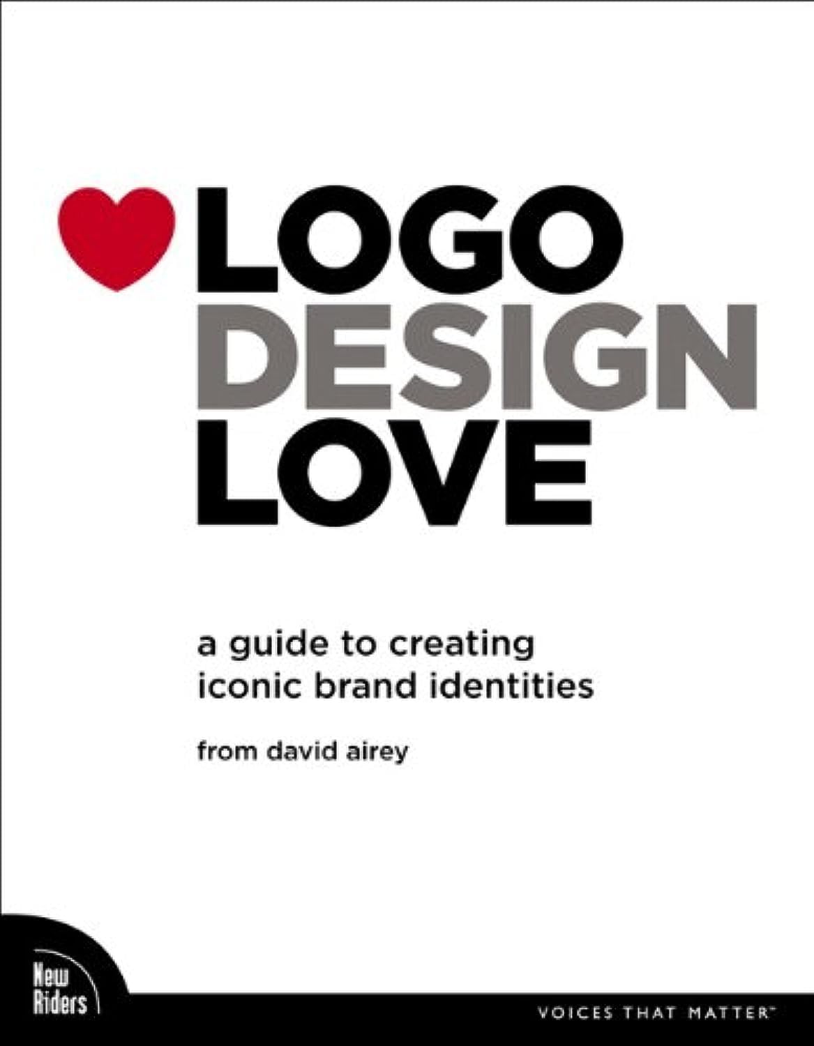 Logo Design Love (Voices That Matter)