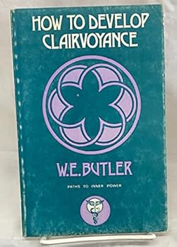 Paperback How to Develop Clairvoyance (Paths to Inner Power) Book