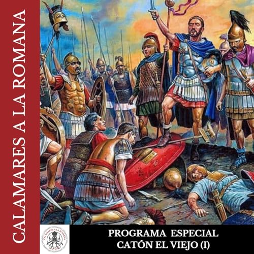 Programa Especial. Cat&oacute;n el viejo, el hombre que no quiso olvidar