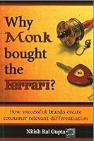 Why Monk Bought the Ferrari? 1259028224 Book Cover