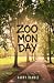ZOO MON DAY