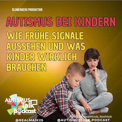 Autismus Talk - Autismus bei Kindern