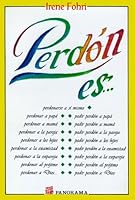 Perdon Es... = Apologizing Is.. 9683807070 Book Cover