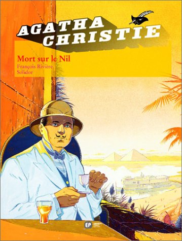 Télécharger Agatha Christie, tome 2 : Mort sur le Nil Livre PDF Gratuit