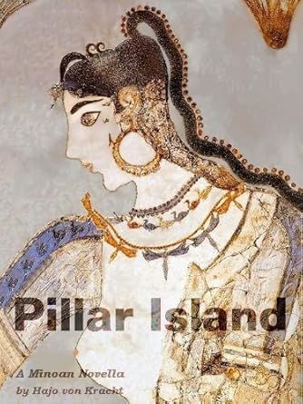 Pillar Island - A Minoan Novella (English Edition)