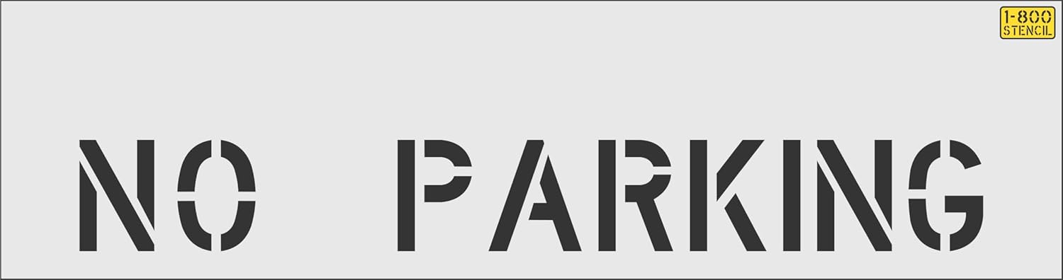 4" NO Parking Pavement and Curb Marking Stencil - 1/8" (.125") PRO-Grade LDPE - Curb